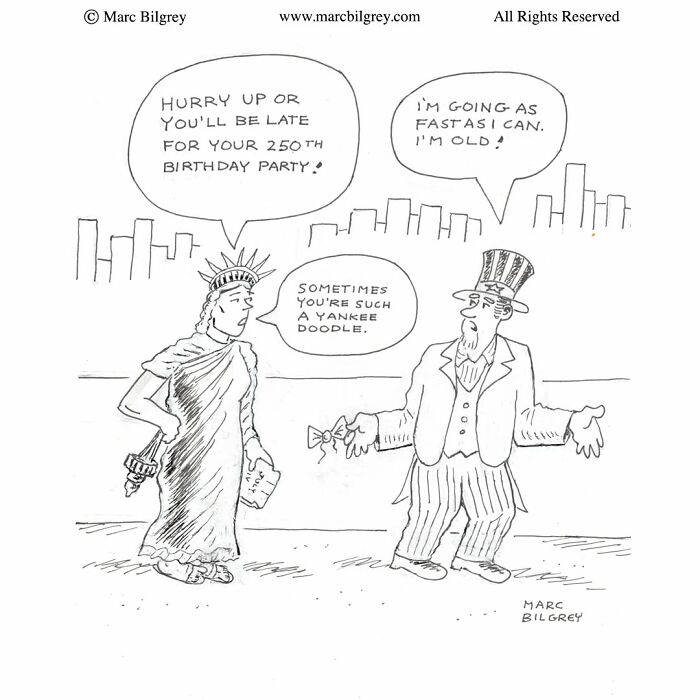 Humorous Marc Bilgrey cartoon featuring Uncle Sam and the Statue of Liberty.