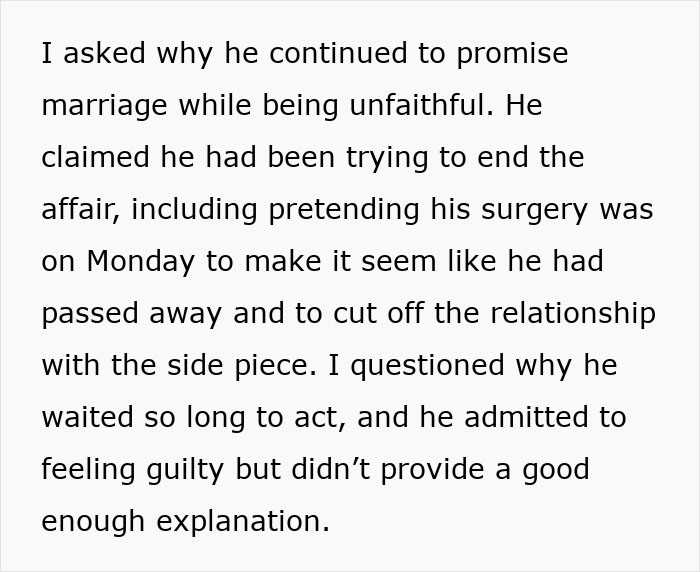 Text snippet explaining a man pretending his heart surgery was on a different day to end an affair.