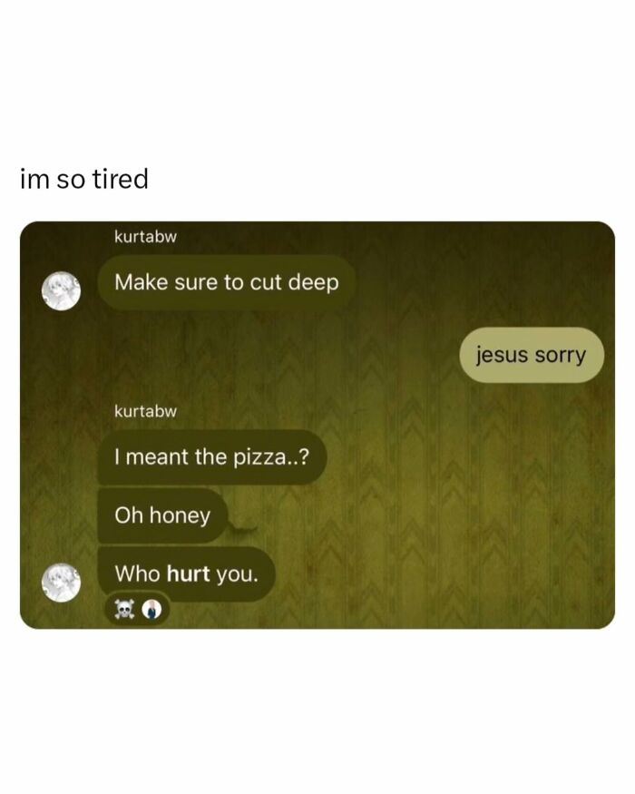 Funny memes showing a dark humor text message misunderstanding about pizza.