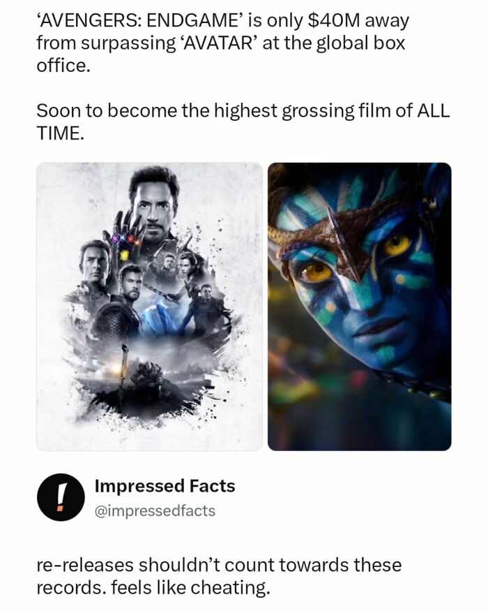 A meme comparing movie posters for Avengers: Endgame and Avatar with a comment on re-releases