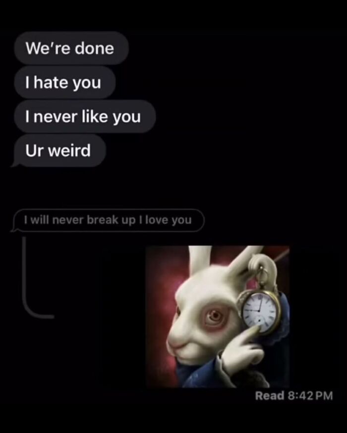 An interesting post featuring a breakup text conversation with the White Rabbit from Alice in Wonderland