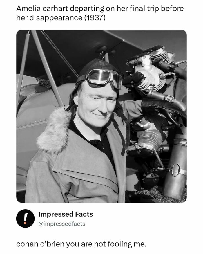 Interesting post with a black and white photo of Conan O'Brien dressed as Amelia Earhart