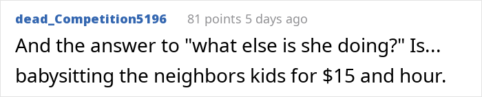 A online comment pointing out that the teen already earns $15 an hour babysitting elsewhere.