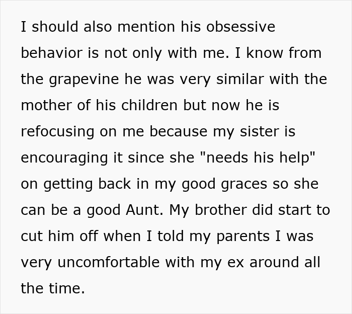 Text snippet explaining how a guy keeps pursuing ex while her sister helps him cross boundaries.