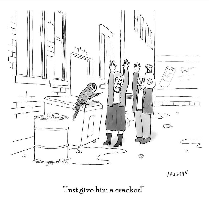 Comedy cartoon of people held at gunpoint by parrot in alley with caption about giving a cracker