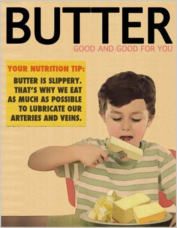 Retro butter ad highlighting nutrition tip for arteries and veins