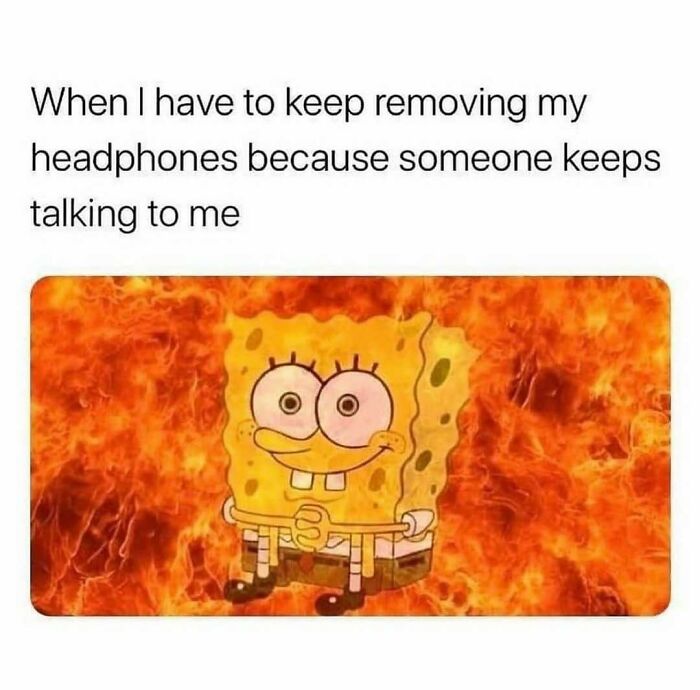SpongeBob surrounded by fire meme representing annoyance, perfect for sending memes to friends