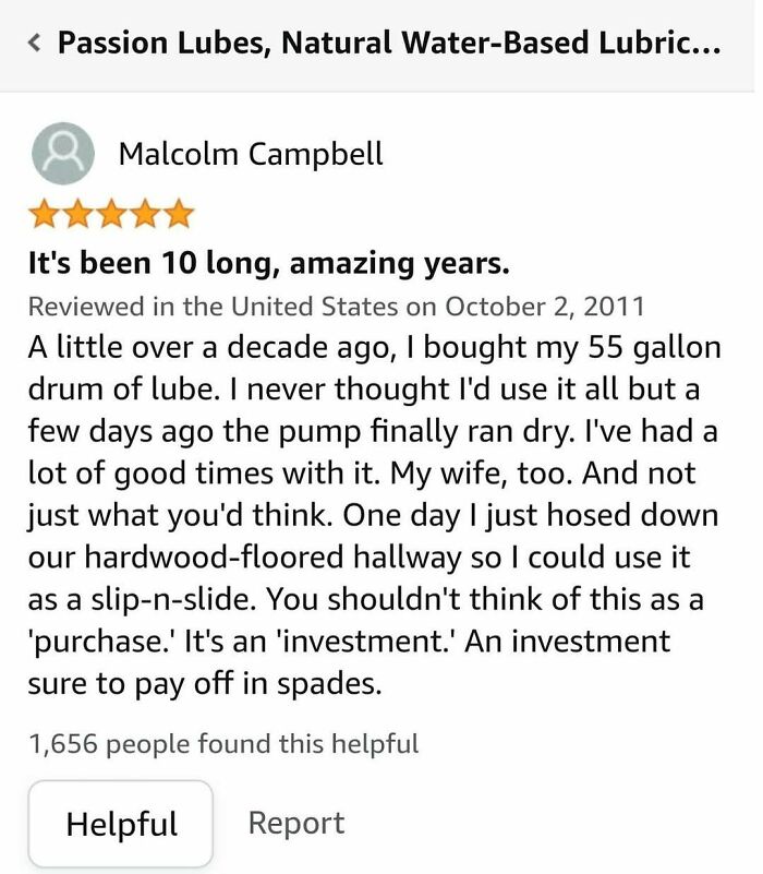 A hilarious 5-star review for a 55 gallon drum of lube shared as funny product reviews