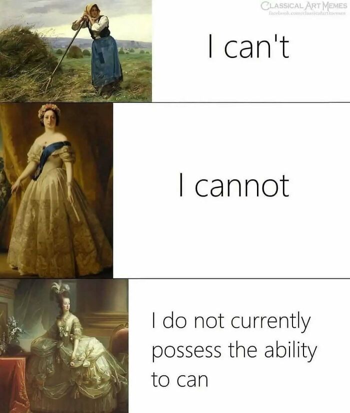 Three panels of historical women showing levels of elegance in history and classical art memes
