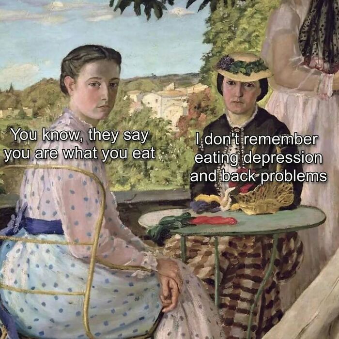 Two women in a vintage painting with text about back problems in history and classical art memes