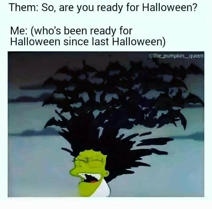 Spooky season meme showing a cartoon character with bats flying out of their hair.