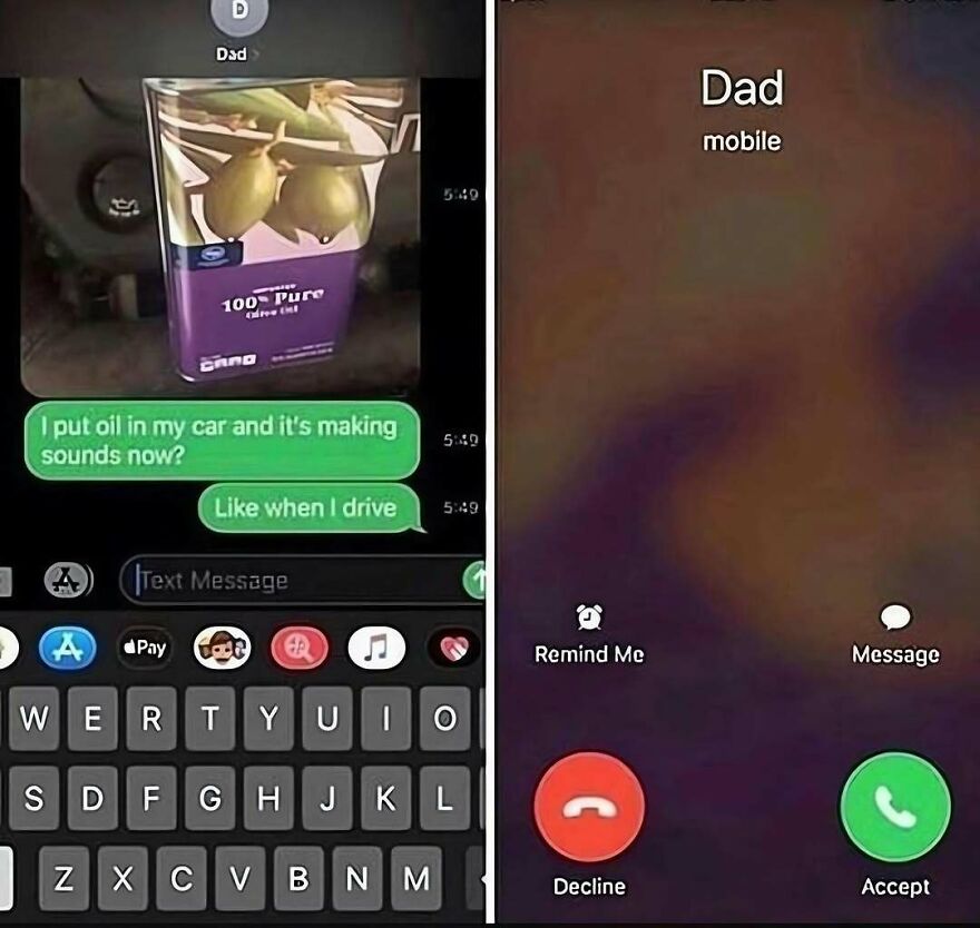Text exchange showing vegetable oil put in a car engine, triggering an incoming call from Dad, an out-of-context pic.