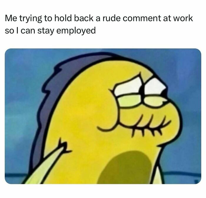 Cartoon fish struggling to hold back a rude comment at work meme