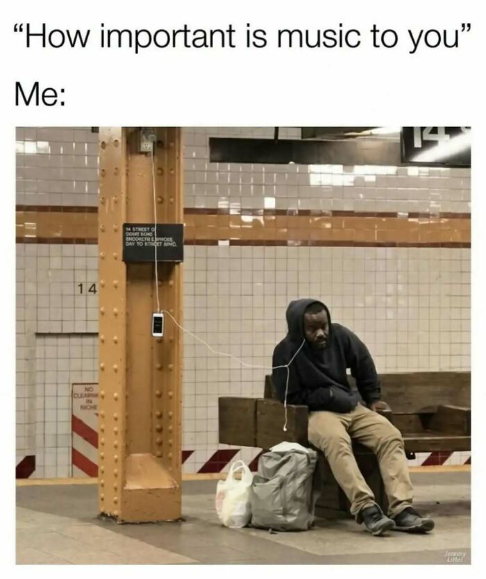 Man on subway bench with headphones plugged into pole showing music importance meme