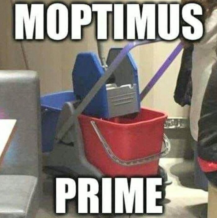 Hilarious pics of a mop bucket setup labeled Moptimus Prime