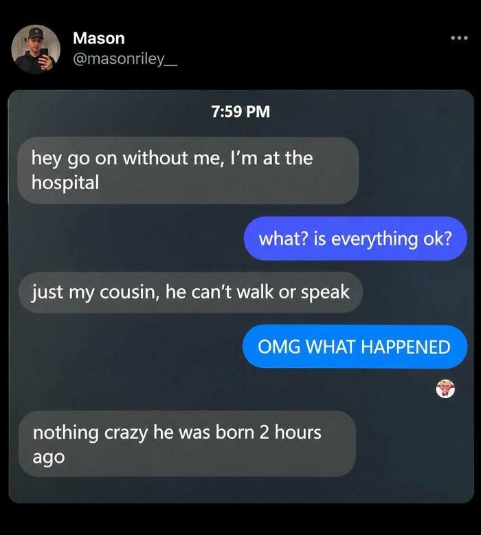A fun post displaying a hilarious text message conversation about a newborn cousin in the hospital.