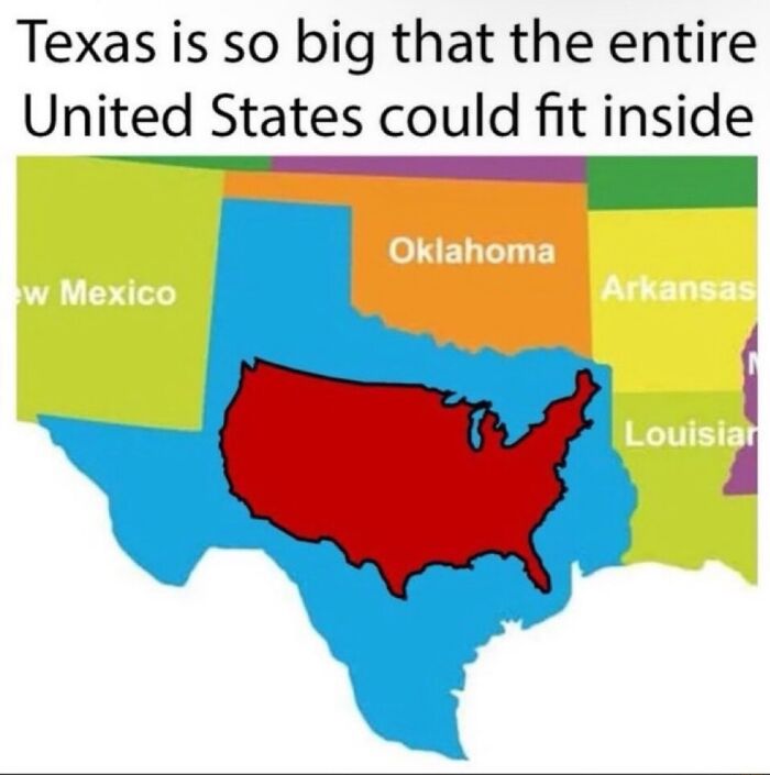 Funny meme illustrating Texas can fit the entire United States inside