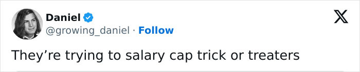 Social media post commenting on HOA Halloween candy regulations as a salary cap for trick or treaters. Social media post commenting on HOA Halloween candy regulations as a salary cap for trick or treaters.