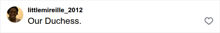 An online comment referring to a famous Hollywood actress as Our Duchess.