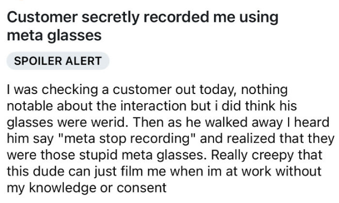 A social media post about being secretly recorded by a customer with smart glasses, showing modern life in America.