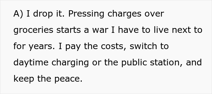 EV owner considers dropping charges to avoid neighbor conflict EV owner considers dropping charges to avoid neighbor conflict