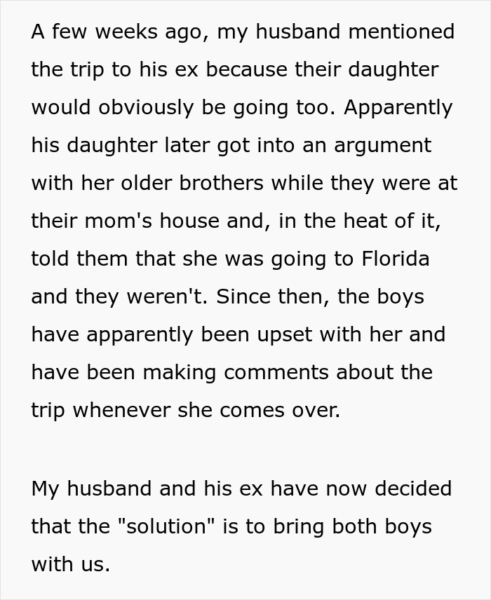 Wife Says No To Husband’s Plan To Bring His Former Stepkids On Their Florida Vacation, He Gets Mad Wife Says No To Husband’s Plan To Bring His Former Stepkids On Their Florida Vacation, He Gets Mad