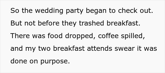 Text post describing how a bridezilla ruins 70 hotel rooms by trashing the breakfast area before checkout