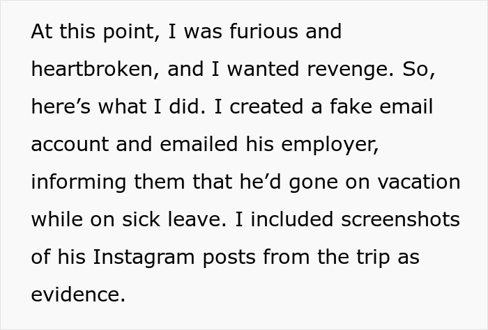 25YO Takes Revenge On BF Who Found A "Backup" GF By Emailing His Employer About His Fake Sick Leave 25YO Takes Revenge On BF Who Found A "Backup" GF By Emailing His Employer About His Fake Sick Leave