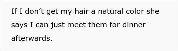 Woman Spends A Fortune On Vivid Hair, Gets Told To Dye It A Natural Color To Fit Into Wedding Party Woman Spends A Fortune On Vivid Hair, Gets Told To Dye It A Natural Color To Fit Into Wedding Party