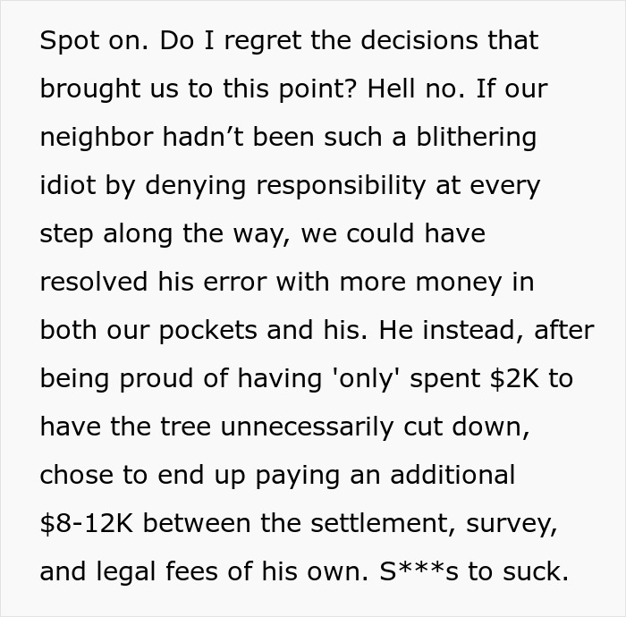 Screenshot of a comment about a neighbor paying an extra 8-12k after cutting down a tree. Screenshot of a comment about a neighbor paying an extra 8-12k after cutting down a tree.