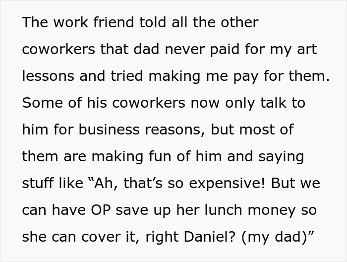 Text snippet explaining how a dad was shamed by coworkers for refusing to pay classes for his daughter Text snippet explaining how a dad was shamed by coworkers for refusing to pay classes for his daughter