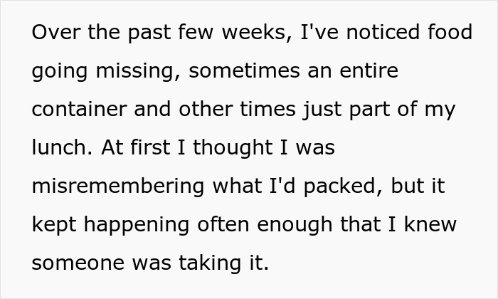 Story about noticing food missing after a coworker treats coworker's lunches poorly