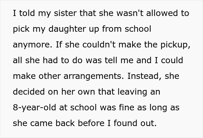Quote stating the aunt leaves niece alone at school and is banned from picking her up in the future. Quote stating the aunt leaves niece alone at school and is banned from picking her up in the future.