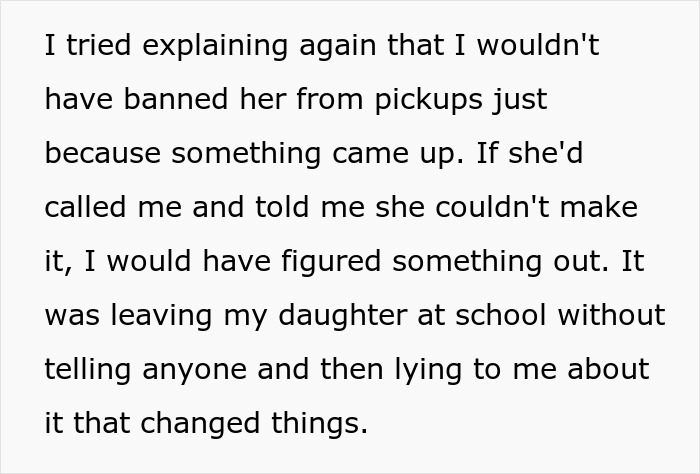Text detailing why mom banned sister from pickups after aunt leaves 8yo niece alone at school. Text detailing why mom banned sister from pickups after aunt leaves 8yo niece alone at school.