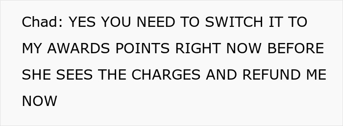 Man insists on switching hotel charge to rewards points to avoid wife seeing bill Man insists on switching hotel charge to rewards points to avoid wife seeing bill