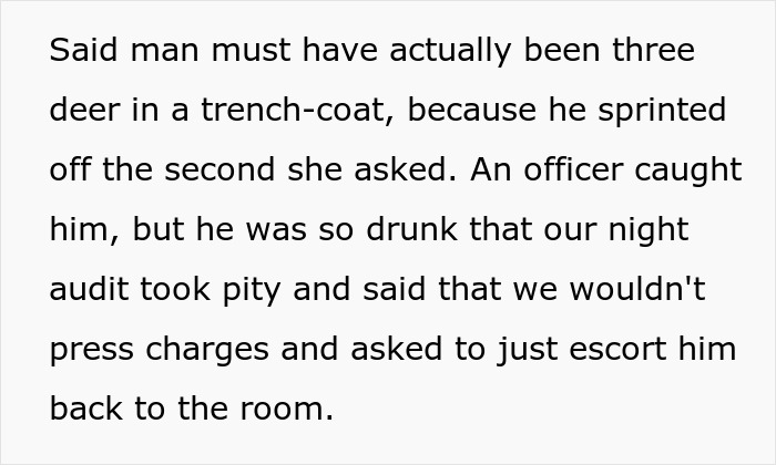 Text explaining a man running away and the night audit, bridezilla ruins 70 hotel rooms.