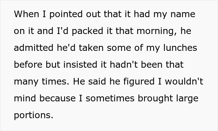Text post explaining a coworker taking food after assuming large portions meant sharing coworker's lunches.