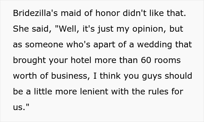 Text about a bridezilla demanding special treatment and lenient rules from a hotel.
