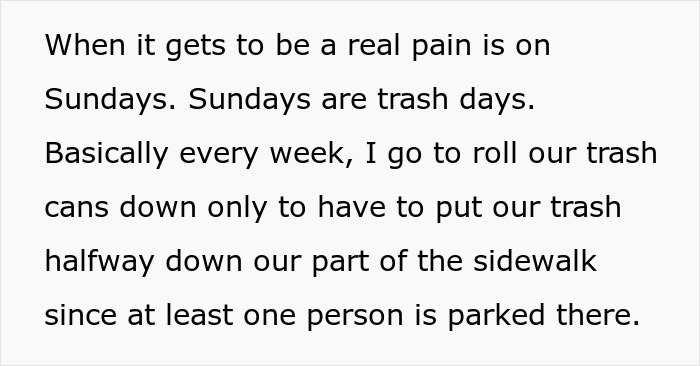 Guy Has Had Enough Of Neighbors' Parking Habits, So A Sunday Trash Run Turns Into Petty Revenge Guy Has Had Enough Of Neighbors' Parking Habits, So A Sunday Trash Run Turns Into Petty Revenge
