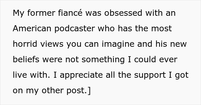 Text snippet explaining that a woman's fiancé was obsessed with a toxic podcaster. Text snippet explaining that a woman's fiancé was obsessed with a toxic podcaster.