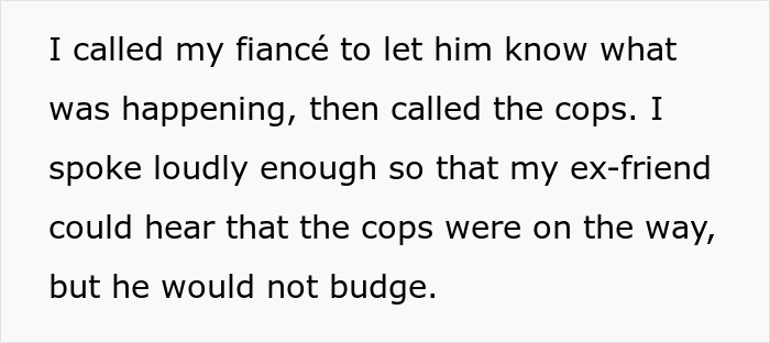A story text about a woman calling her fiance and police as her bestie makes his move on the day she gets engaged A story text about a woman calling her fiance and police as her bestie makes his move on the day she gets engaged