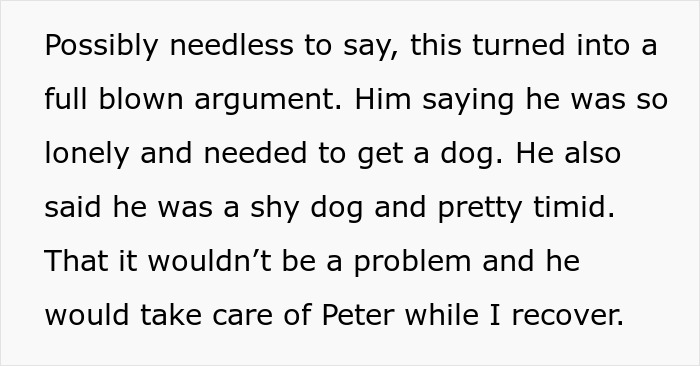 Black text on white explaining a boyfriend defending his choice to get a large dog during a recovery