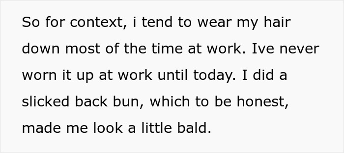 Text post detailing a woman explaining her hairstyle choices at work.