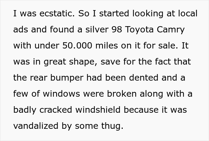 Text explaining finding a silver 98 Camry for sale while trying to buy his first car Text explaining finding a silver 98 Camry for sale while trying to buy his first car