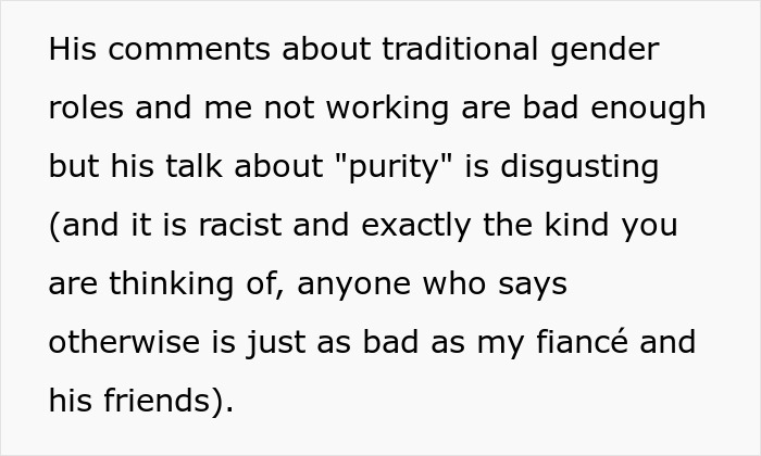 Text detailing how a fiancé's talk about traditional gender roles and purity made his fiancée refuse to marry him. Text detailing how a fiancé's talk about traditional gender roles and purity made his fiancée refuse to marry him.