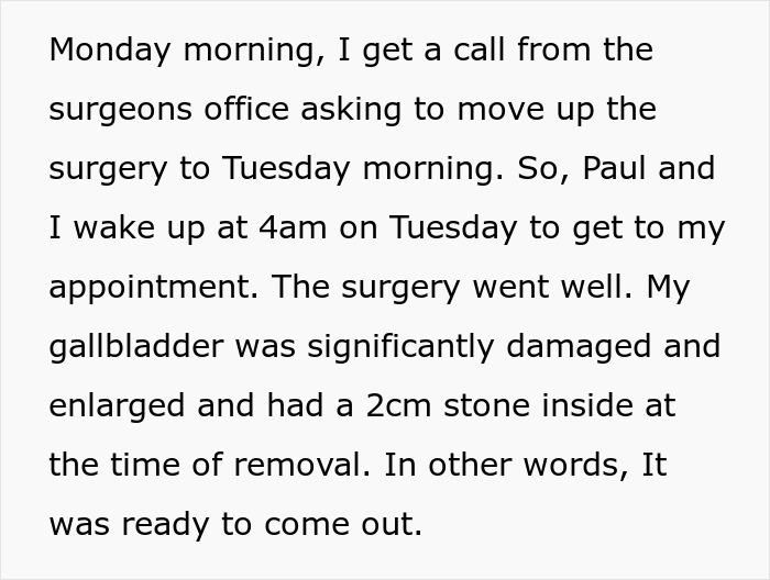 A screenshot of text describing a successful gallbladder surgery with a large stone removed.