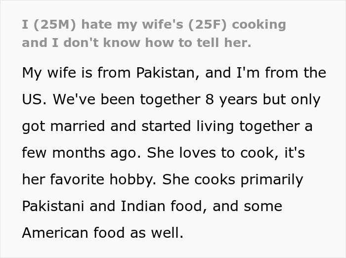 Screenshot of a post where a man confesses his dislike for his wife’s cultural cuisine. Screenshot of a post where a man confesses his dislike for his wife’s cultural cuisine.