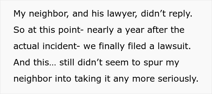 Text stating that a lawsuit was filed against the neighbor over the cut down oak tree. Text stating that a lawsuit was filed against the neighbor over the cut down oak tree.