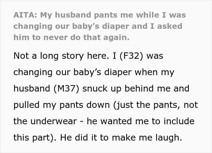 Husband Pulls Wife’s Pants Down As A Joke, Then Refuses To Promise He Won’t Do It Again