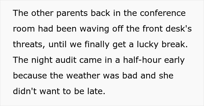 Text snippet detailing a lucky break with the hotel night audit arriving early.